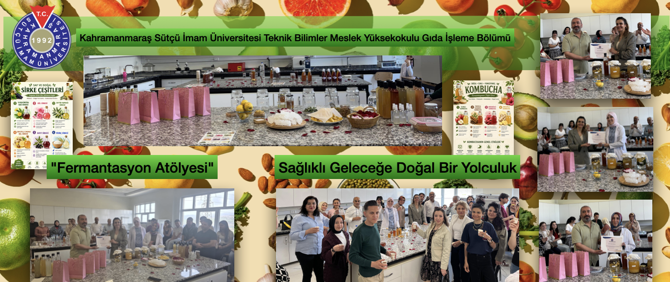 Gıda İşleme Bölümümüzde Sağlıklı Geleceğe Doğal Bir Yolculuk: 