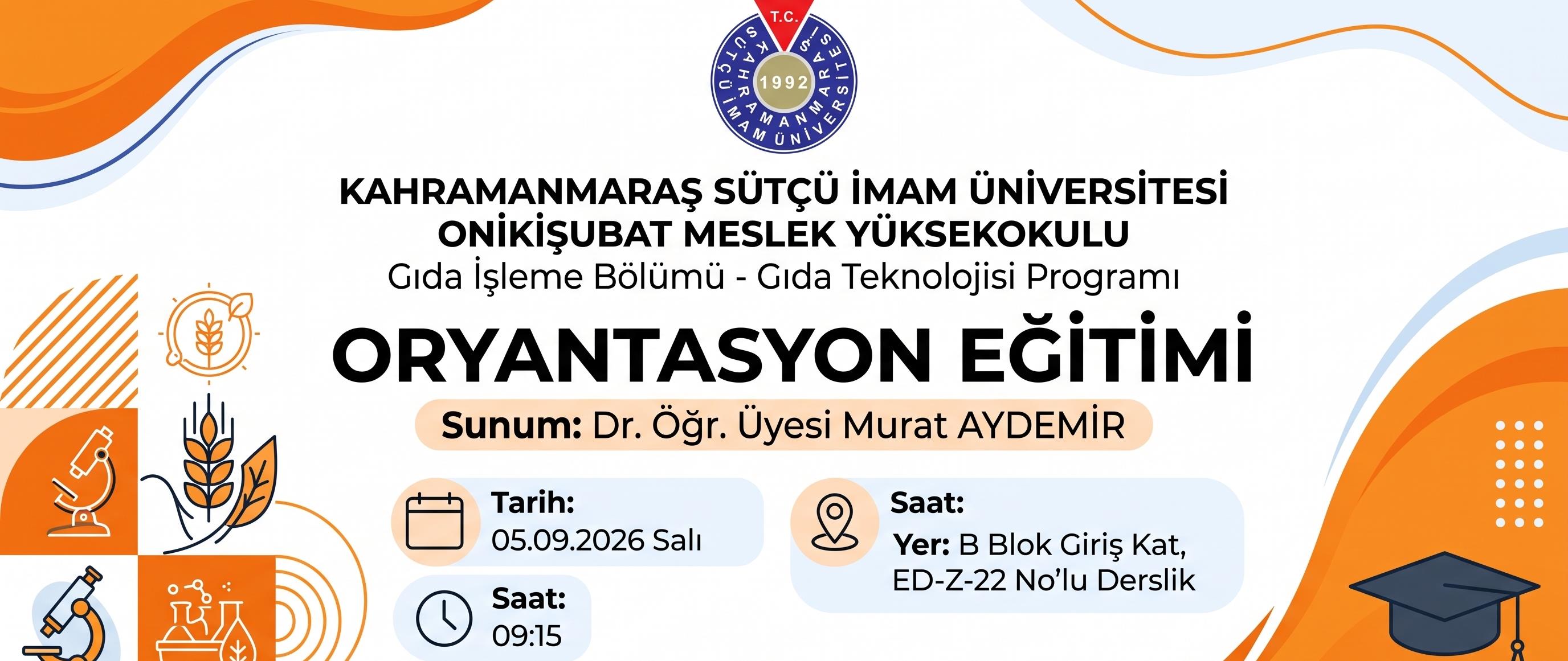 Gıda Teknolojisi Programı Oryantasyon Eğitimi